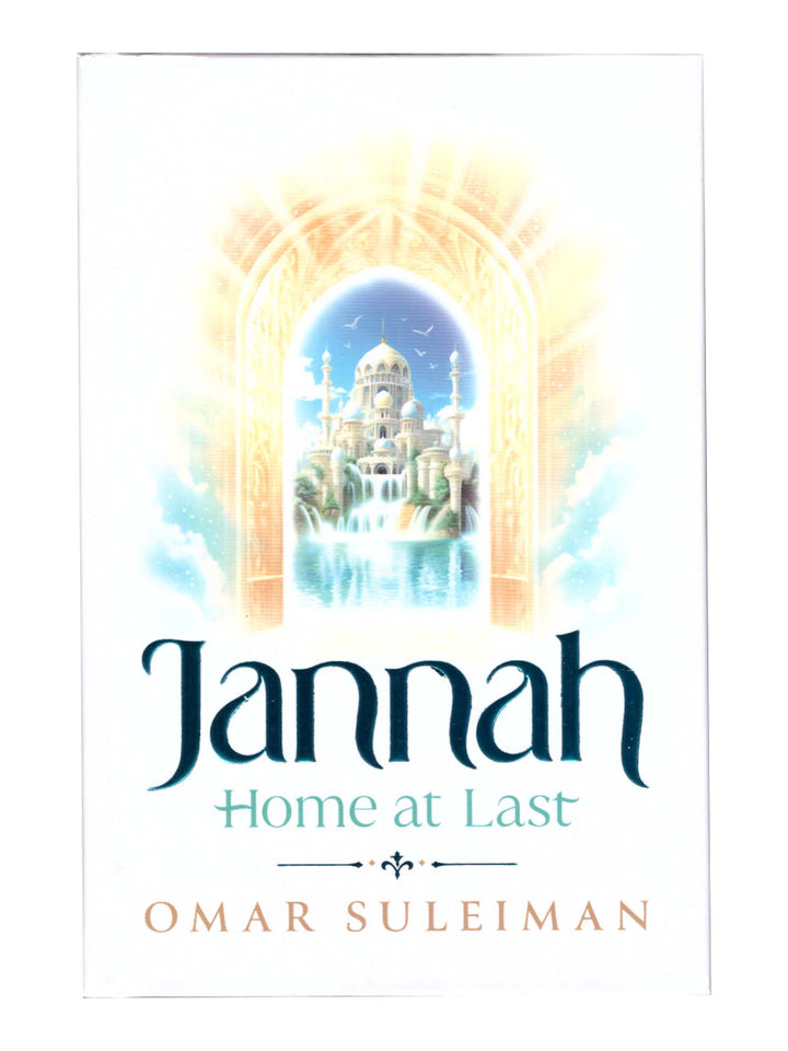 Jannah Home at Last - Omar Suleiman (Hardback)
