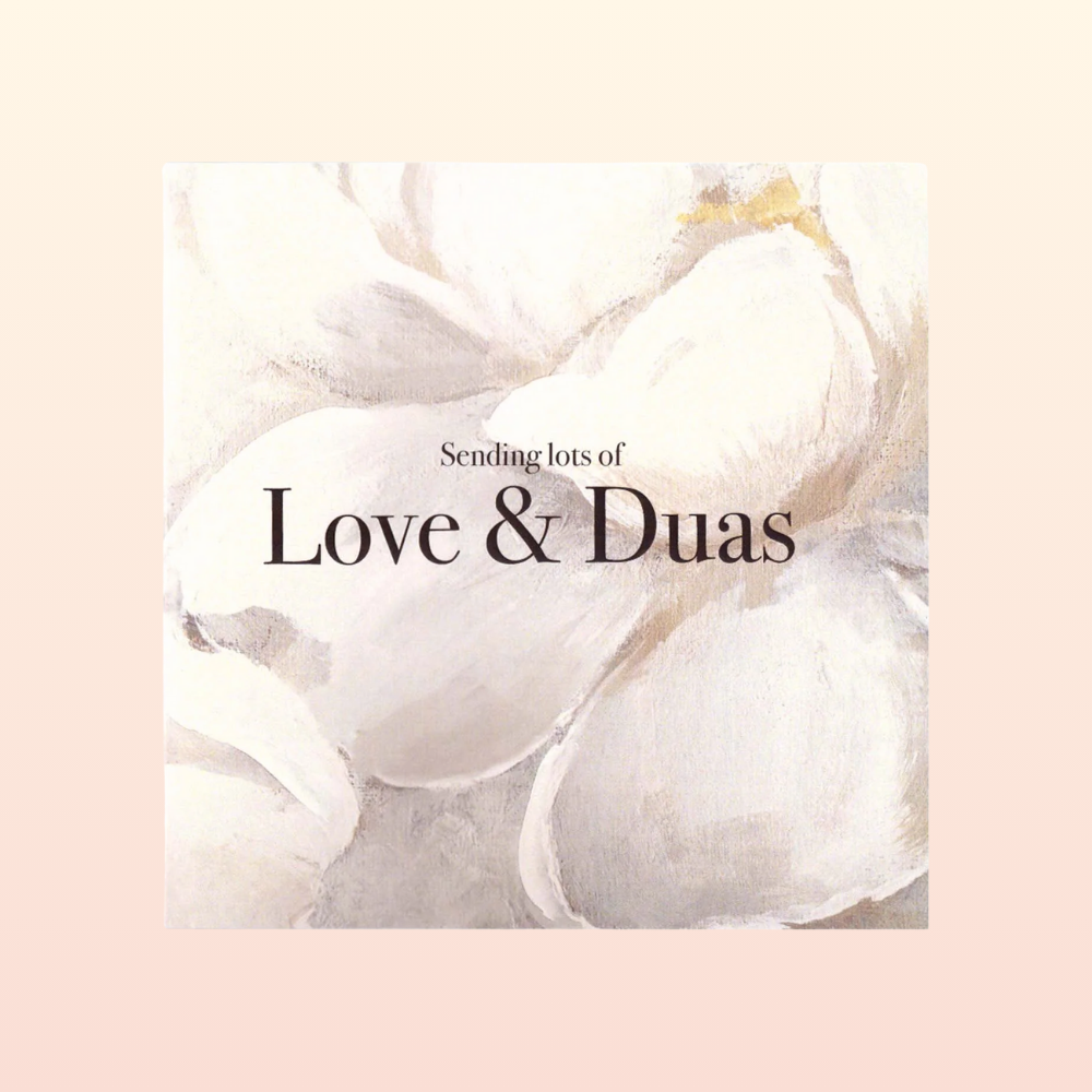 Greeting Card - Love & Duas (Painted Cream Floral)