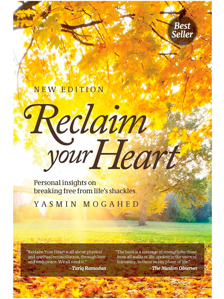 Reclaim Your Heart - Yasmin Mogahed (Paperback) - Islamic Impressions