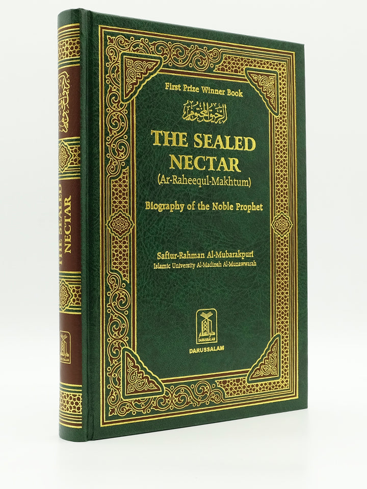 The Sealed Nectar - Biography of the Noble Prophet - Islamic Impressions