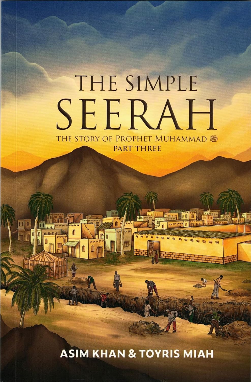 The Simple Seerah - Part 3 - Islamic Impressions
