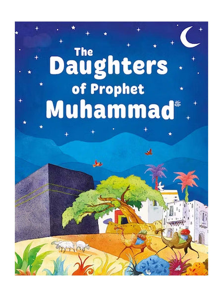 The Daughters of The Prophet Muhammad - Goodword - Hardback
