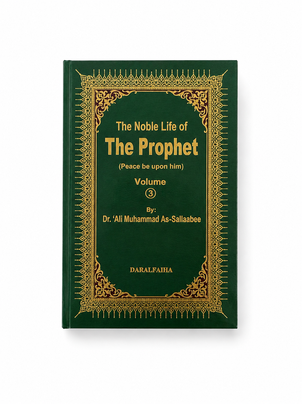 The Noble Life of The Prophet (Peace be upon him) - 3 Volume Set