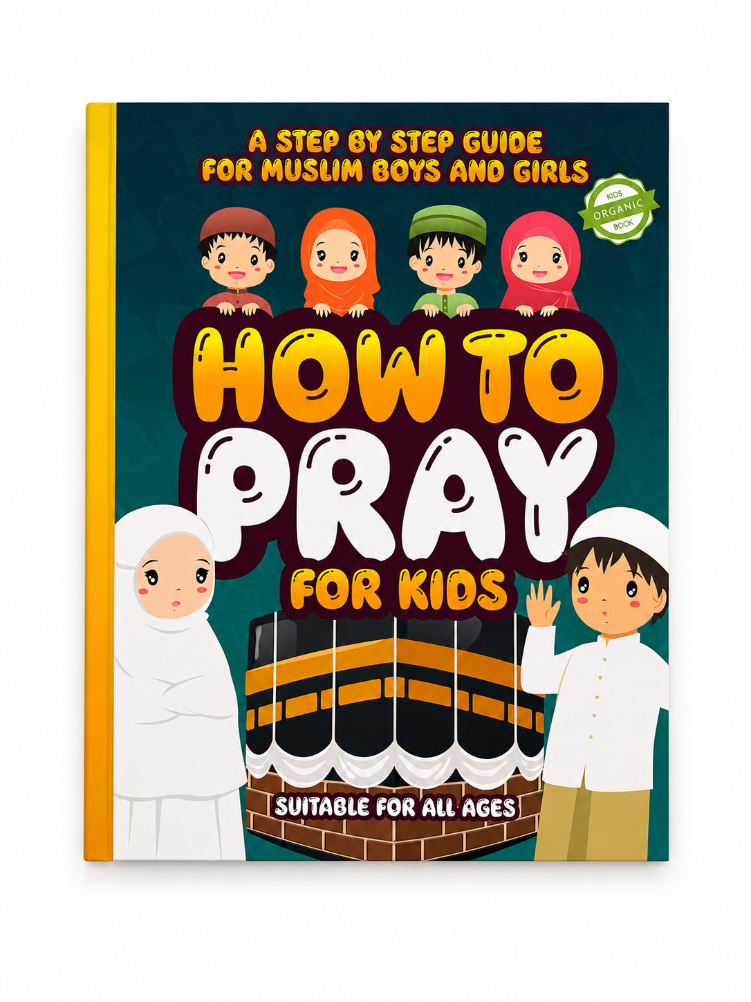 How To Pray For Kids - Islamic Impressions
