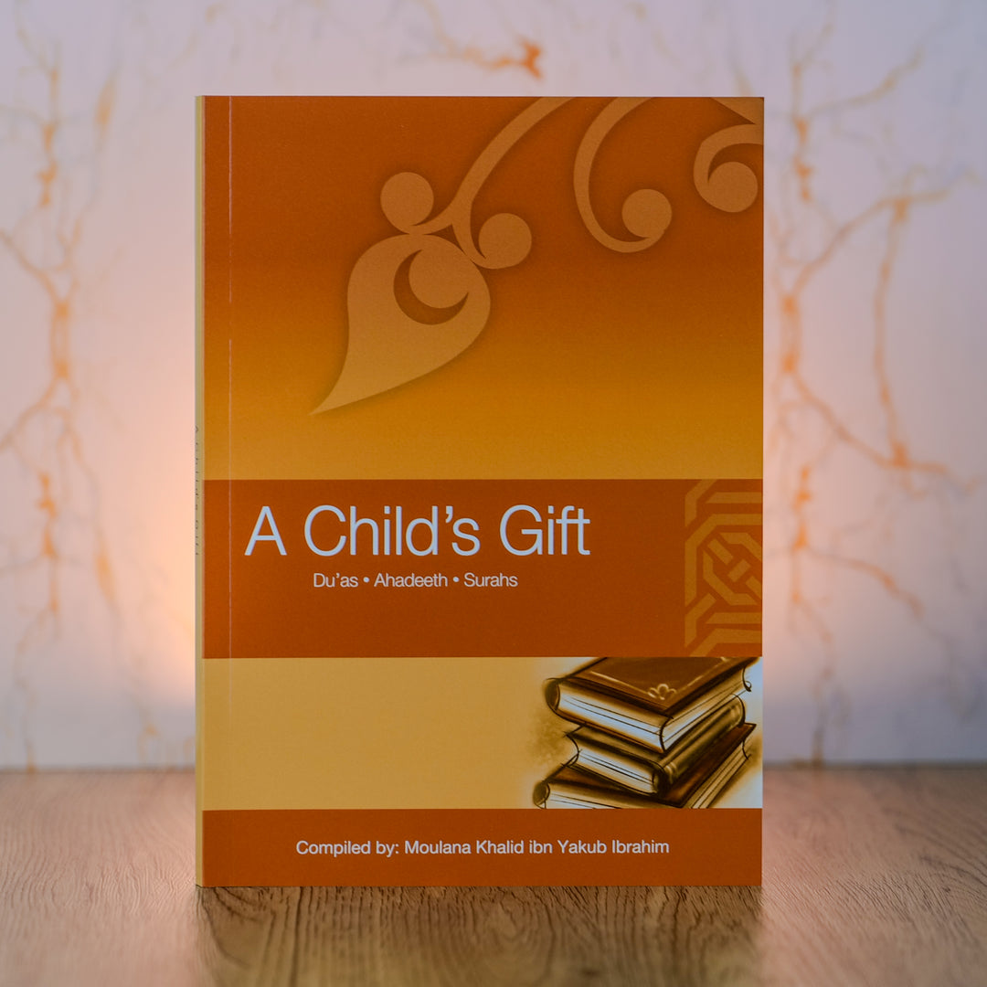 A Child's Gift (Paperback) - Islamic Impressions