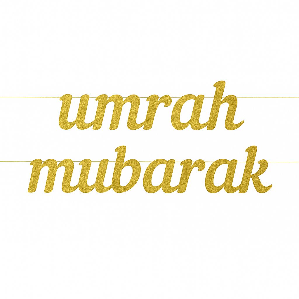 Umrah Mubarak Gold Letter Banner - Islamic Impressions