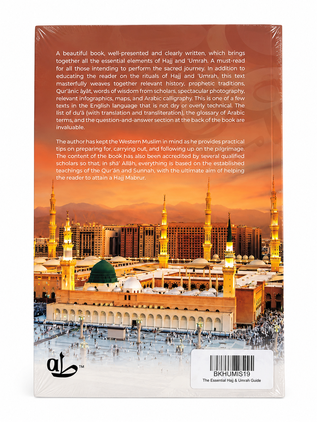 The Essential Hajj &amp; Umrah Guide - Islamic Impressions