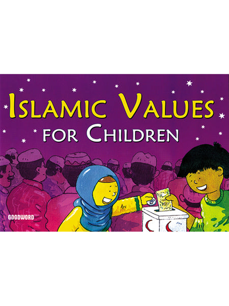 Islamic Values for Children (Paperback) - Islamic Impressions