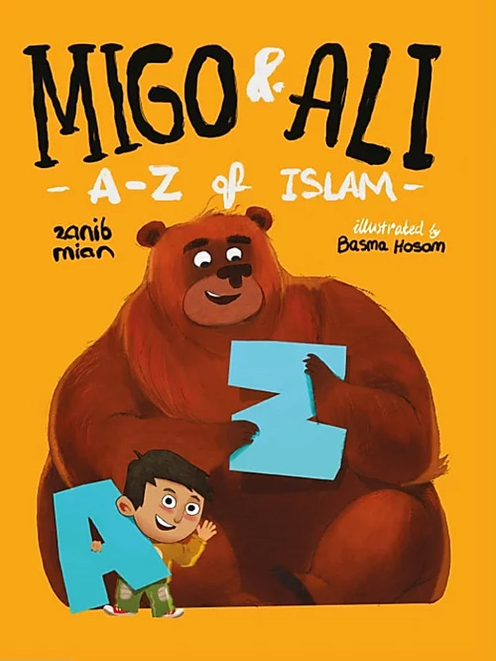 Migo And Ali: A-Z Of Islam (Hardcover) - Islamic Impressions