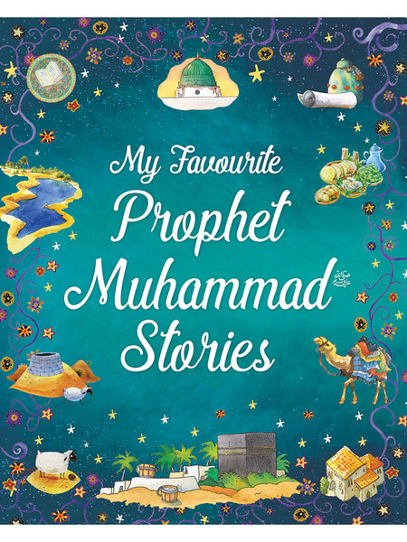 My Favourite Prophet Muhammad Stories (Paperback) - Islamic Impressions