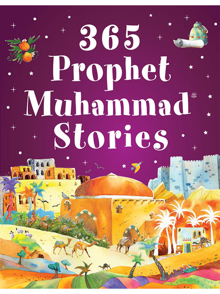 365 Prophet Muhammad Stories (Hardcover) - Islamic Impressions