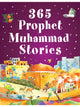 365 Prophet Muhammad Stories (Hardcover)