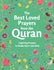 The Best Loved Prayers From the Quran