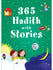 365 Hadith With Stories HB - Islamic Impressions