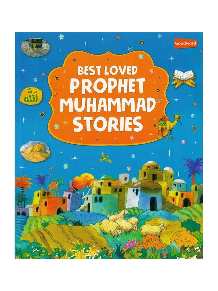 Best Loved Prophet Muhammad Stories Good Words Hardback