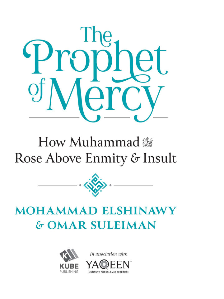 The Prophet of Mercy - Mohammad Elshinawy and Omar Suleiman (Hardback)