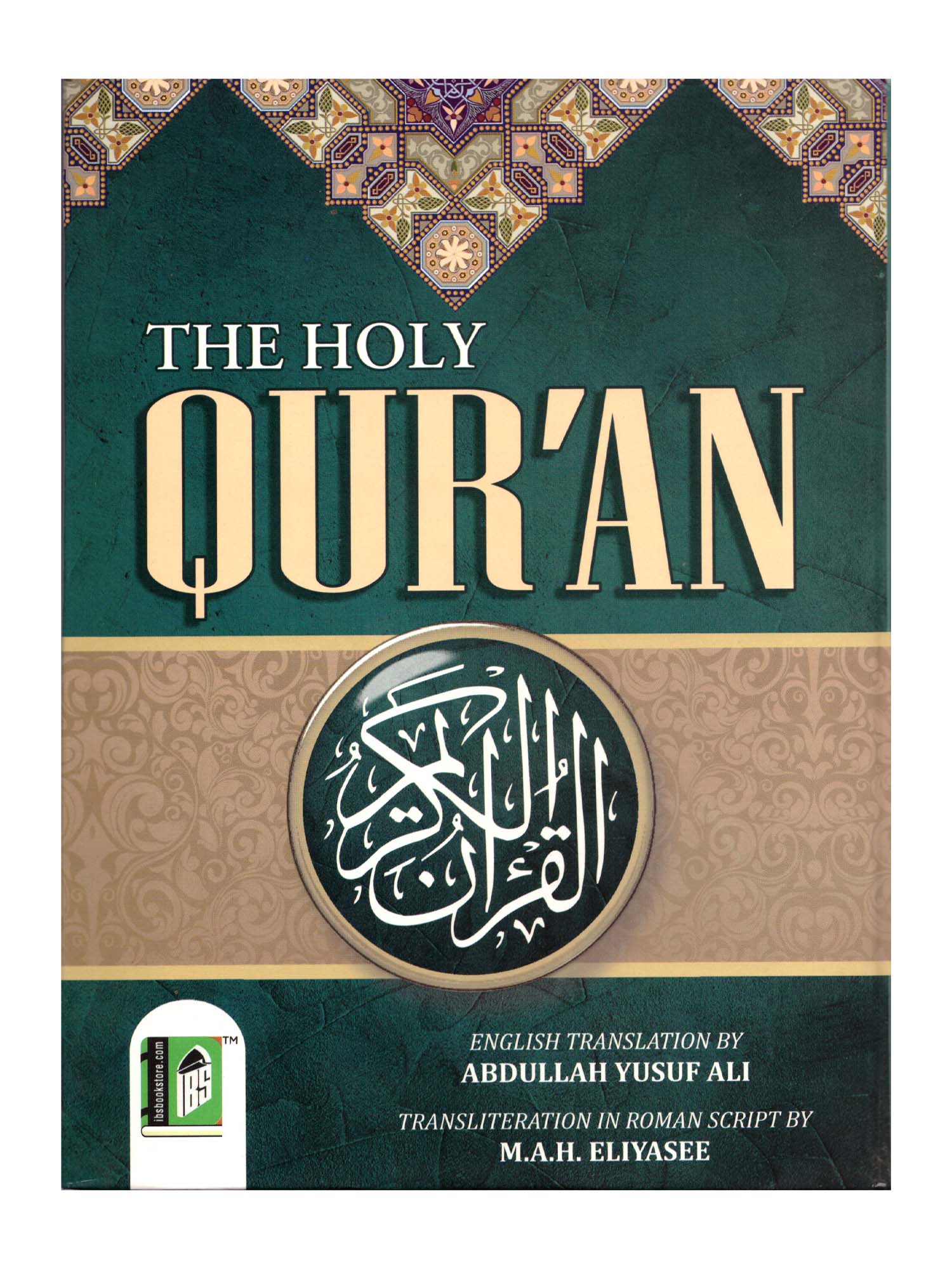 The Holy Quran - Indo Pak - English Translation - Roman Transliteration - Islamic Impressions