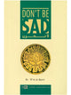 Don't Be Sad (Hardcover)